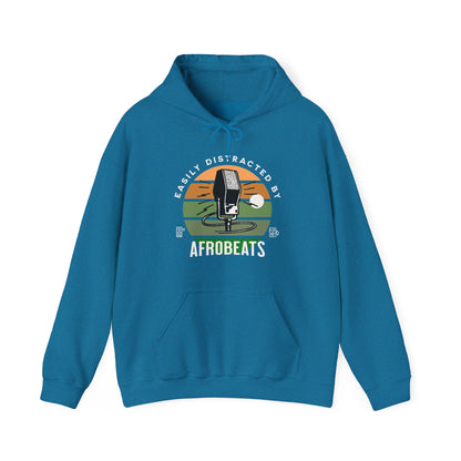 Easily Distracted by AFROBEATS Hoodie Sweatshirt Hooded