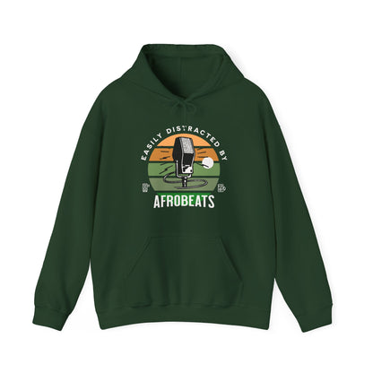 Easily Distracted by AFROBEATS Hoodie Sweatshirt Hooded