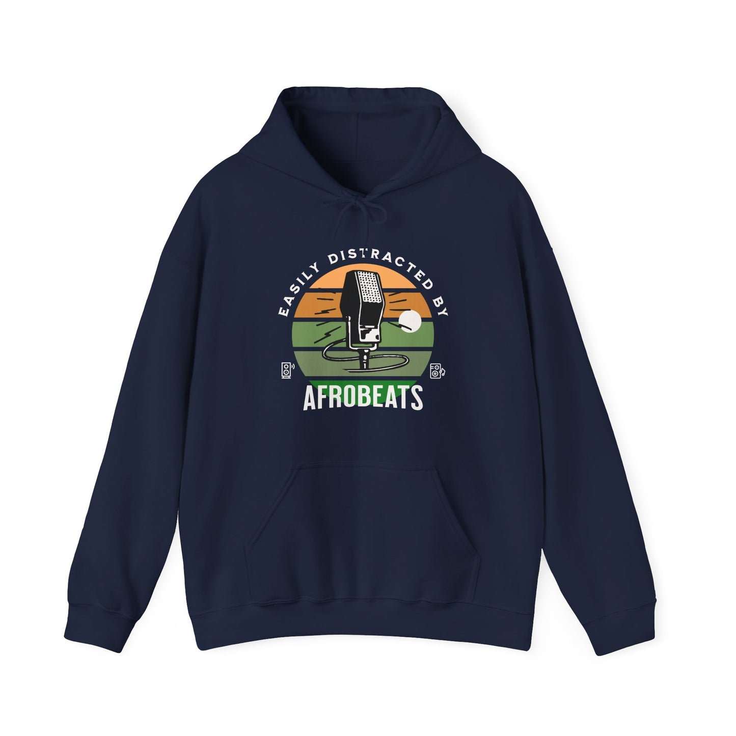 Easily Distracted by AFROBEATS Hoodie Sweatshirt Hooded