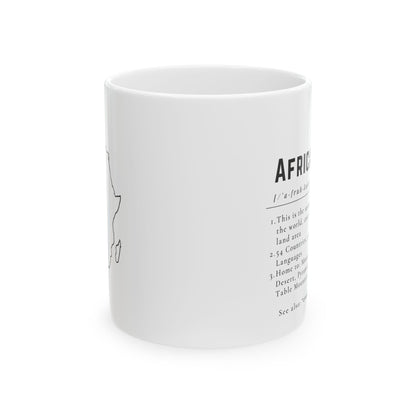 AFRICA Definition Ceramic Coffee Mug