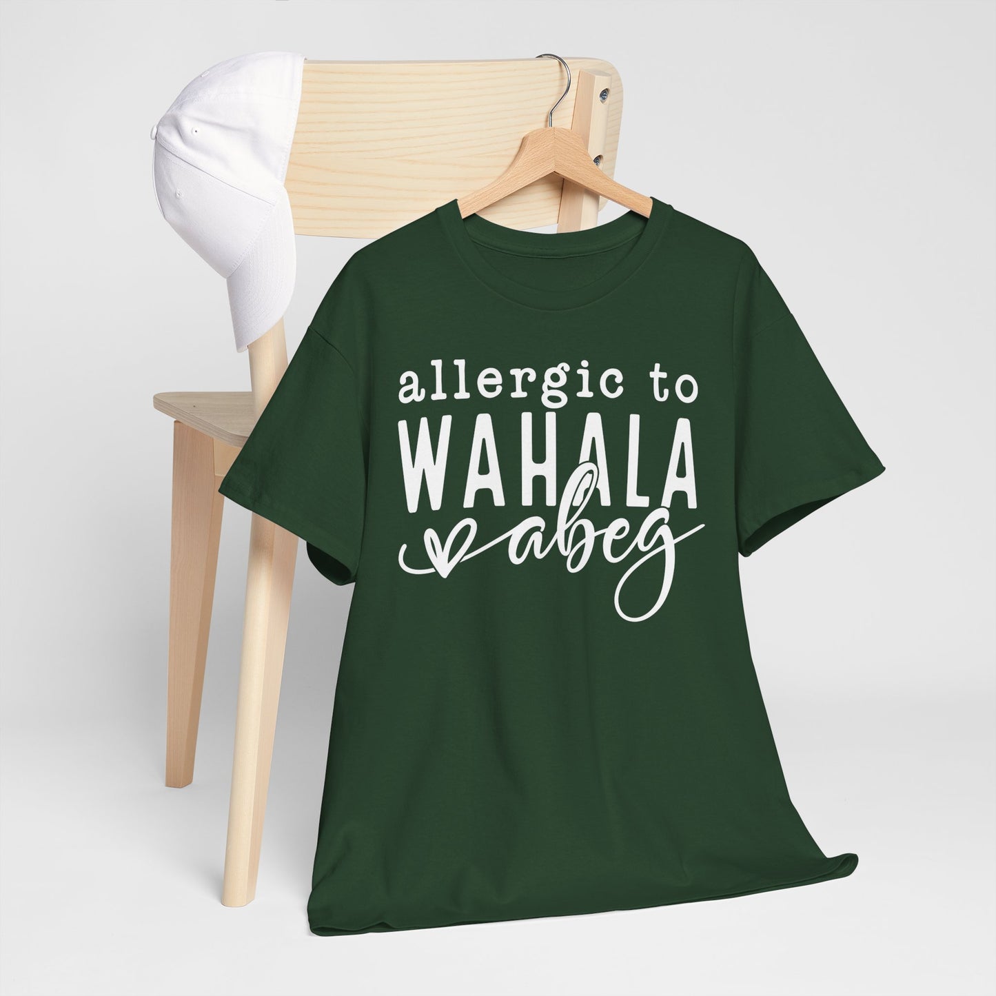 Allergic to WAHALA Unisex Cotton Tee Shirt TShirt