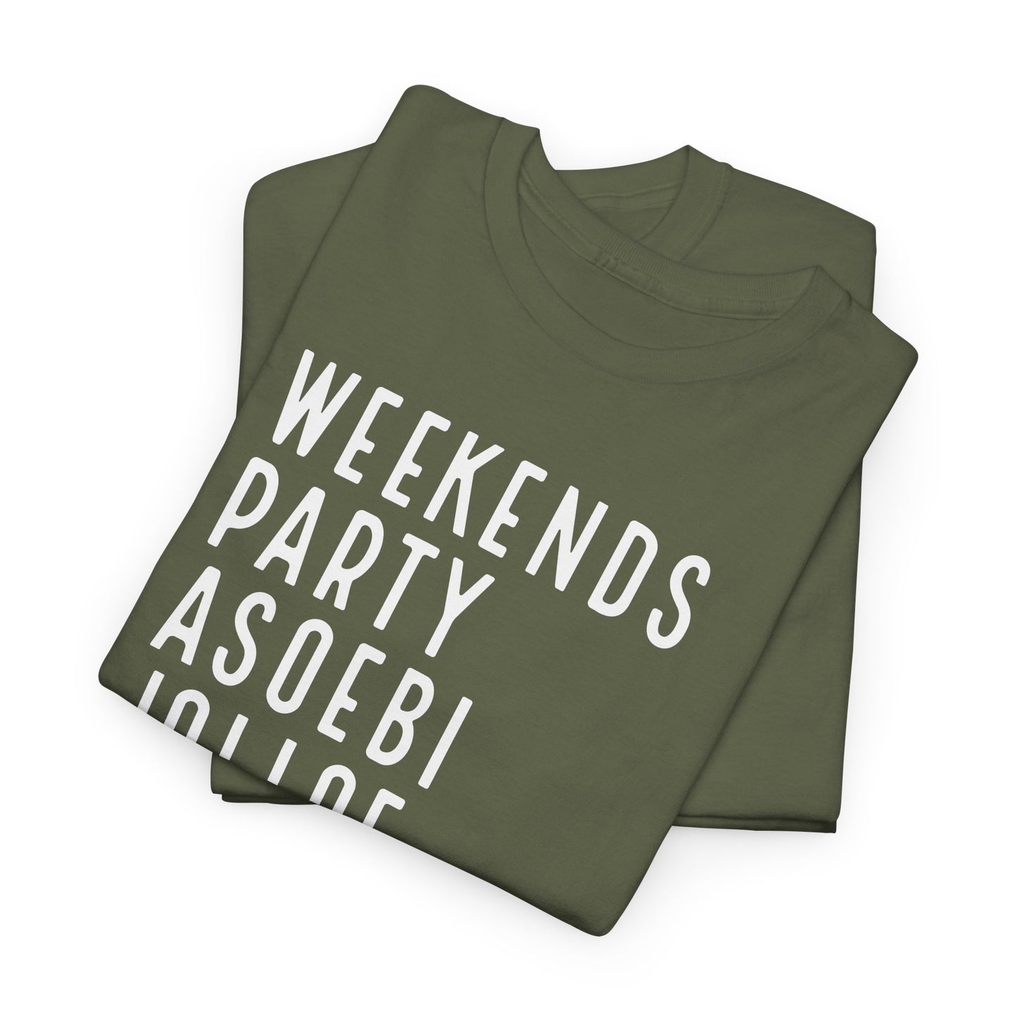 Weekends Party Asoebi Jollof Afrobeats Unisex Cotton Tee Shirt