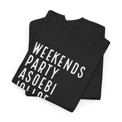 Weekends Party Asoebi Jollof Afrobeats Unisex Cotton Tee Shirt