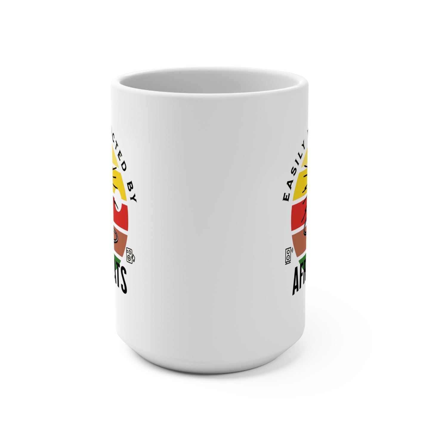 Easily Distracted by Afrobeats Coffee Mug 15oz