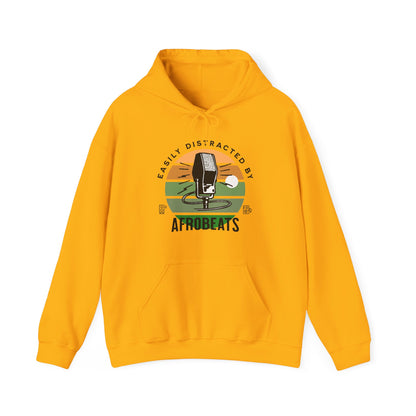 Easily Distracted by AFROBEATS Hoodie Sweatshirt Hooded