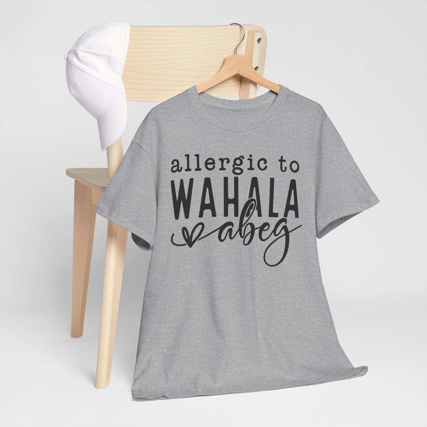 Allergic to WAHALA Unisex Cotton Tee Shirt TShirt