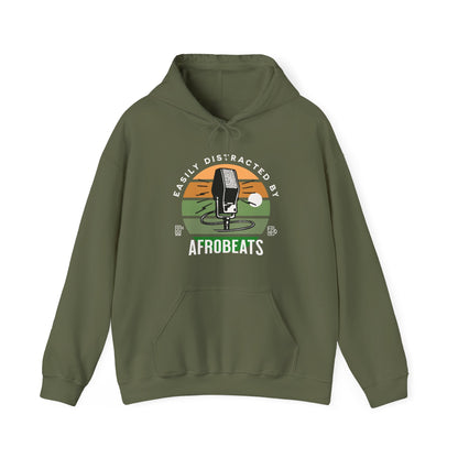 Easily Distracted by AFROBEATS Hoodie Sweatshirt Hooded