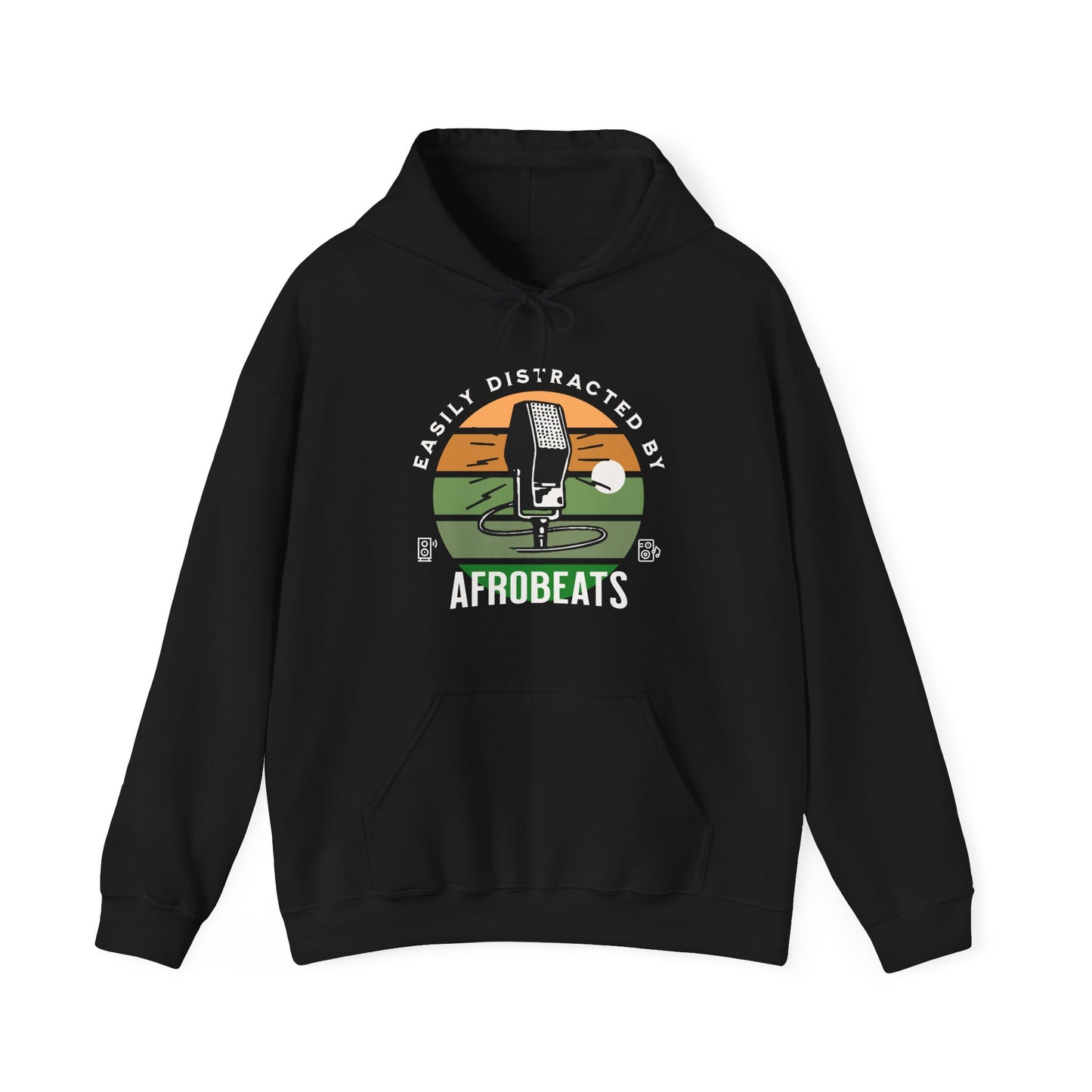 Easily Distracted by AFROBEATS Hoodie Sweatshirt Hooded