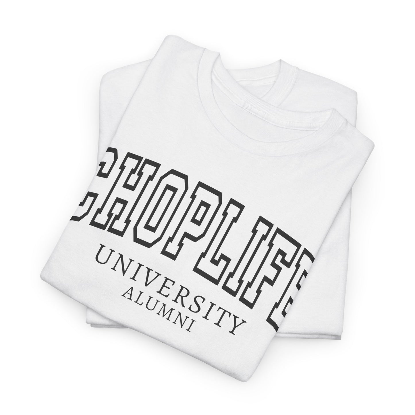 Chop Life University T-Shirt Unisex Cotton Tee Shirt