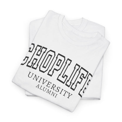 Chop Life University T-Shirt Unisex Cotton Tee Shirt