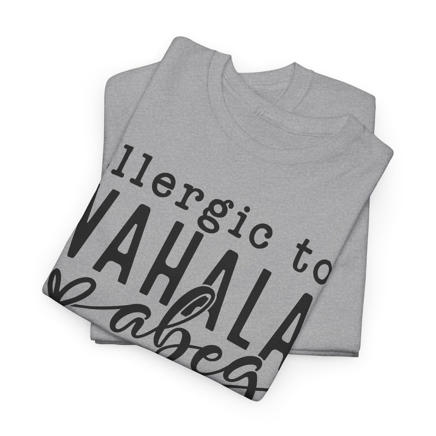 Allergic to WAHALA Unisex Cotton Tee Shirt TShirt